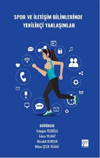 Spor Ve İletişim Bilimlerinde Yenilikçi Yaklaşımlar
