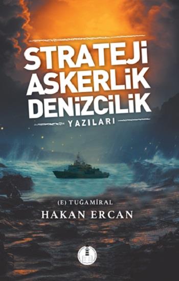 Strateji, Askerlik, Denizcilik Yazıları
