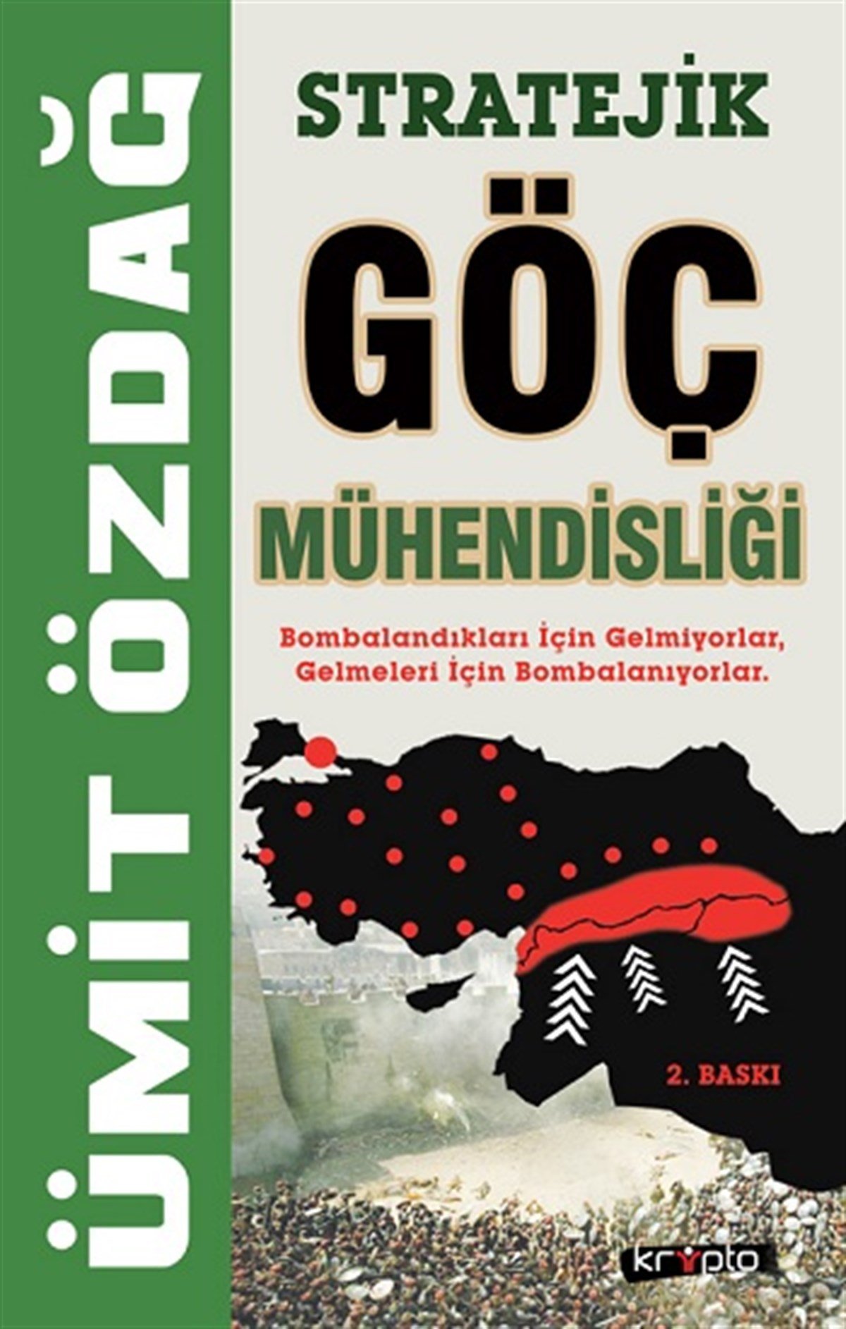 Stratejik Göç Mühendisliği
