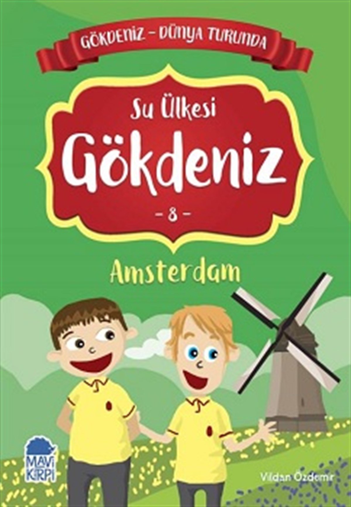 Su Ülkesi Gökdeniz Amsterdam - Gökdeniz Dünya Turunda 8