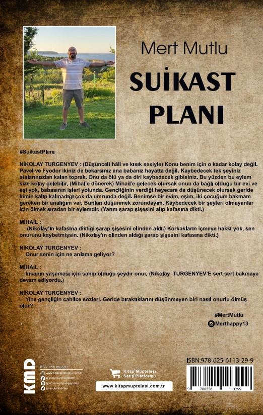 Suikast Planı , Mert Mutlu , KMD Yayınları , 9786256113299 ,