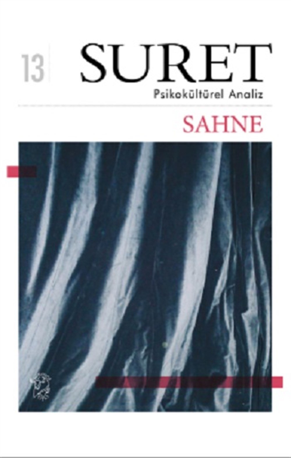 Suret Sayı: 13 - Psikokültürel Analiz – Sahne