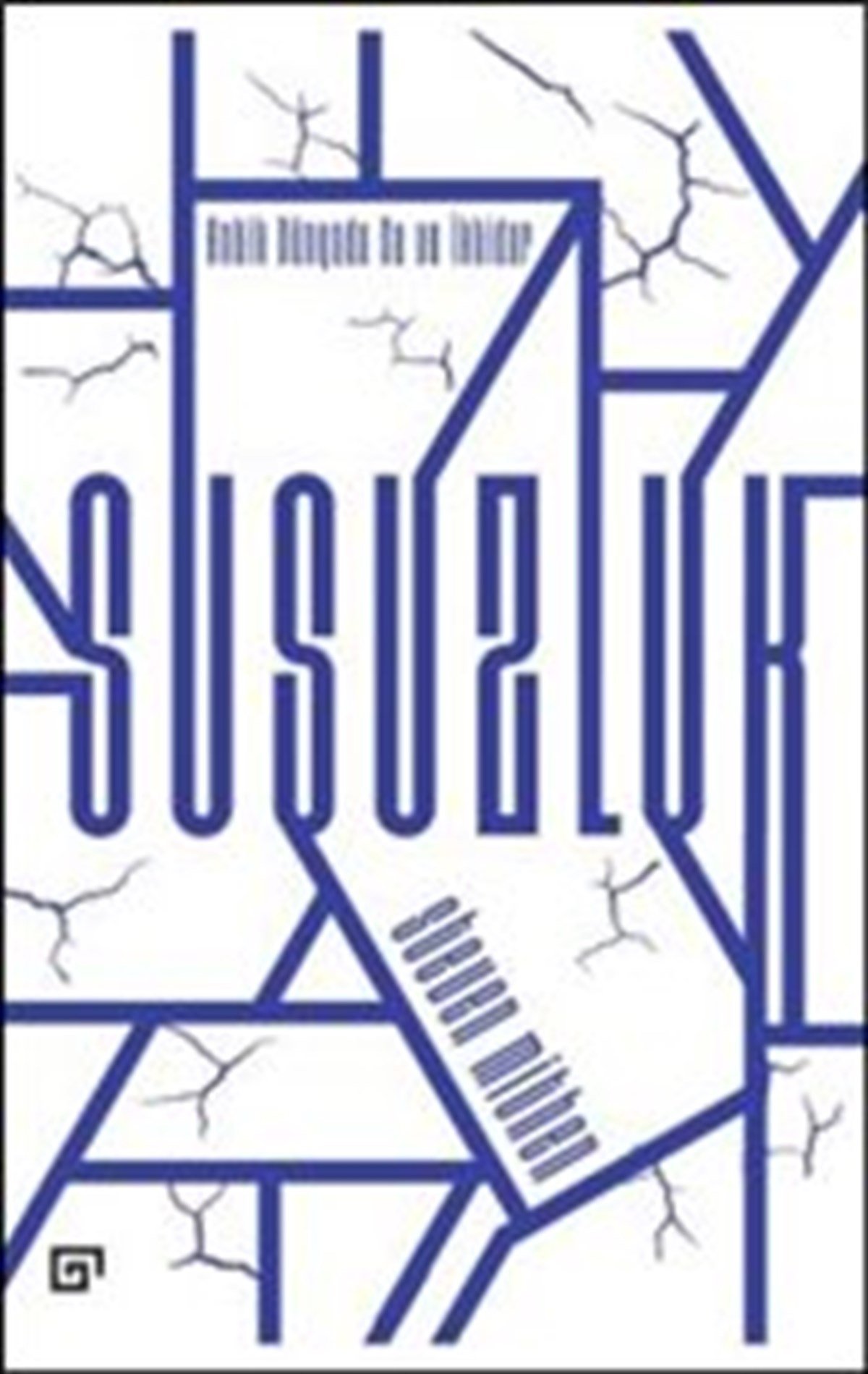Susuzluk : Antik Dünyada Su ve İktidar (ciltli)
