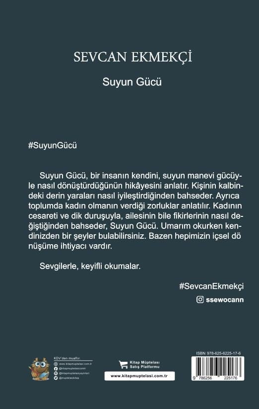 Suyun Gücü , Sevcan Ekmekçi , Kitap Müptelası Yayınları , 9786256225176 ,