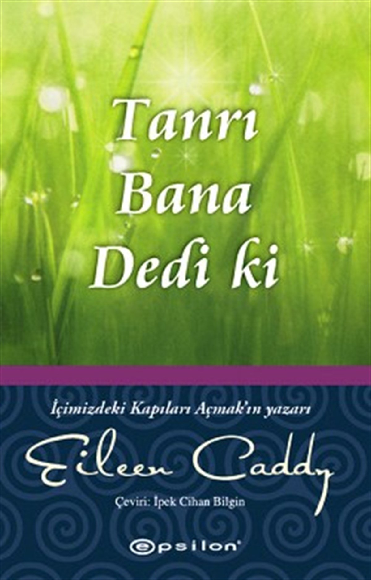 Tanrı Bana Dedi ki