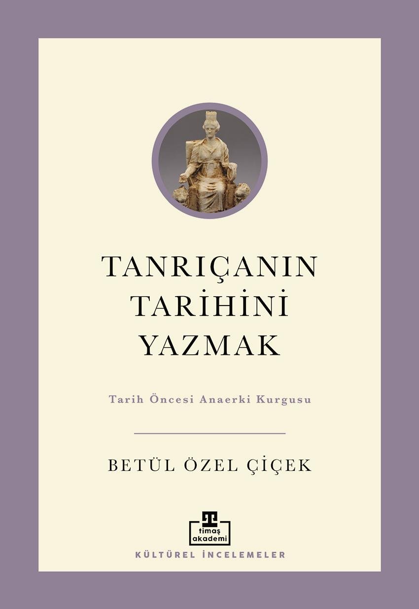 Tanrıçanın Tarihini Yazmak