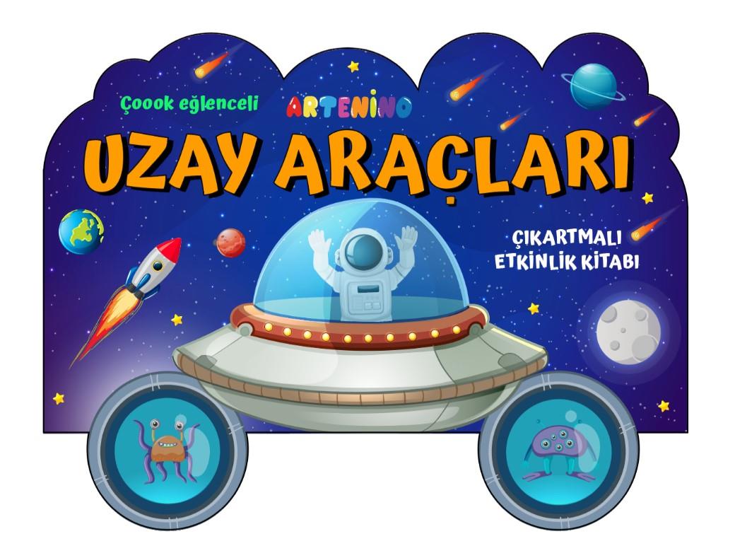 Taşıtlar Serisi / Uzay Araçları Çıkartmalı Etkinlik Kitabı
