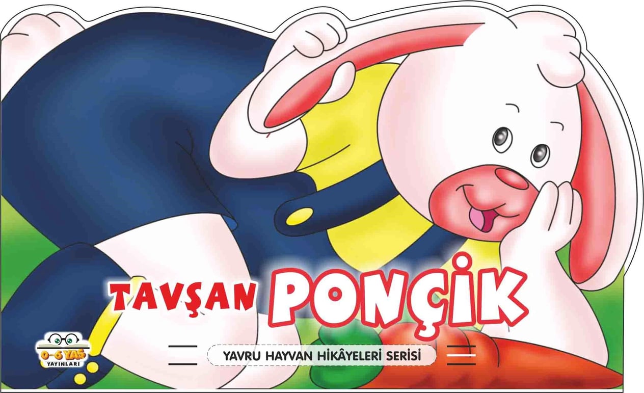 Tavşan Ponçik – Yavru Hayvan Hikayeleri