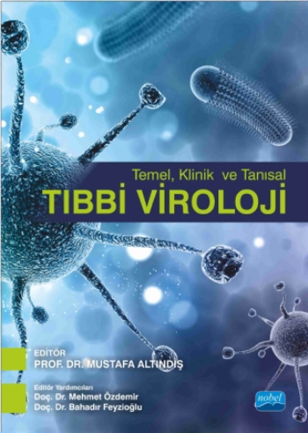 Temel Klinik ve Tanısal Tıbbi Viroloji
