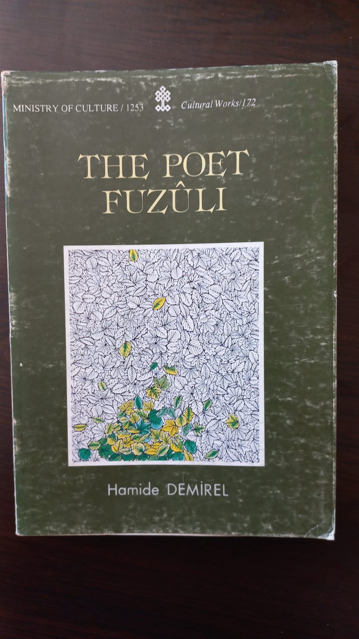 The Poet Fuzuli - (SAHAF) , Hamide Demirel , Kitap Müptelası - Sahaf , 2453328823423 ,