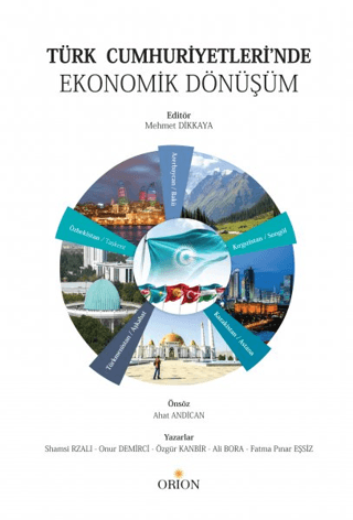 Türk Cumhuriyetleri’nde Ekonomik Dönüşüm