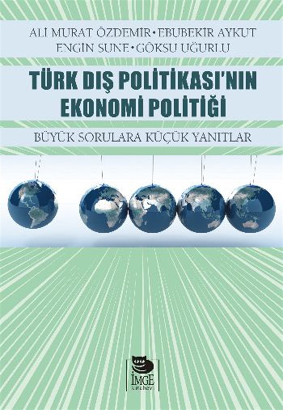 Türk Dış Politikası'nın Ekonomi Politiği