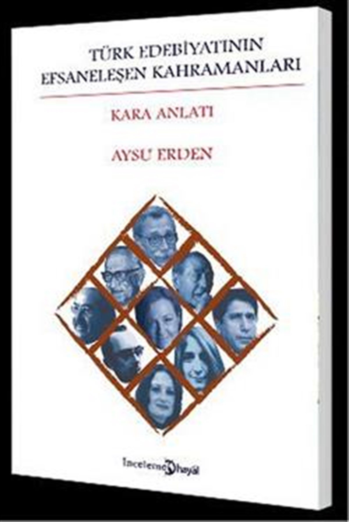 Türk Edebiyatının Efsaneleşen Kahramanları