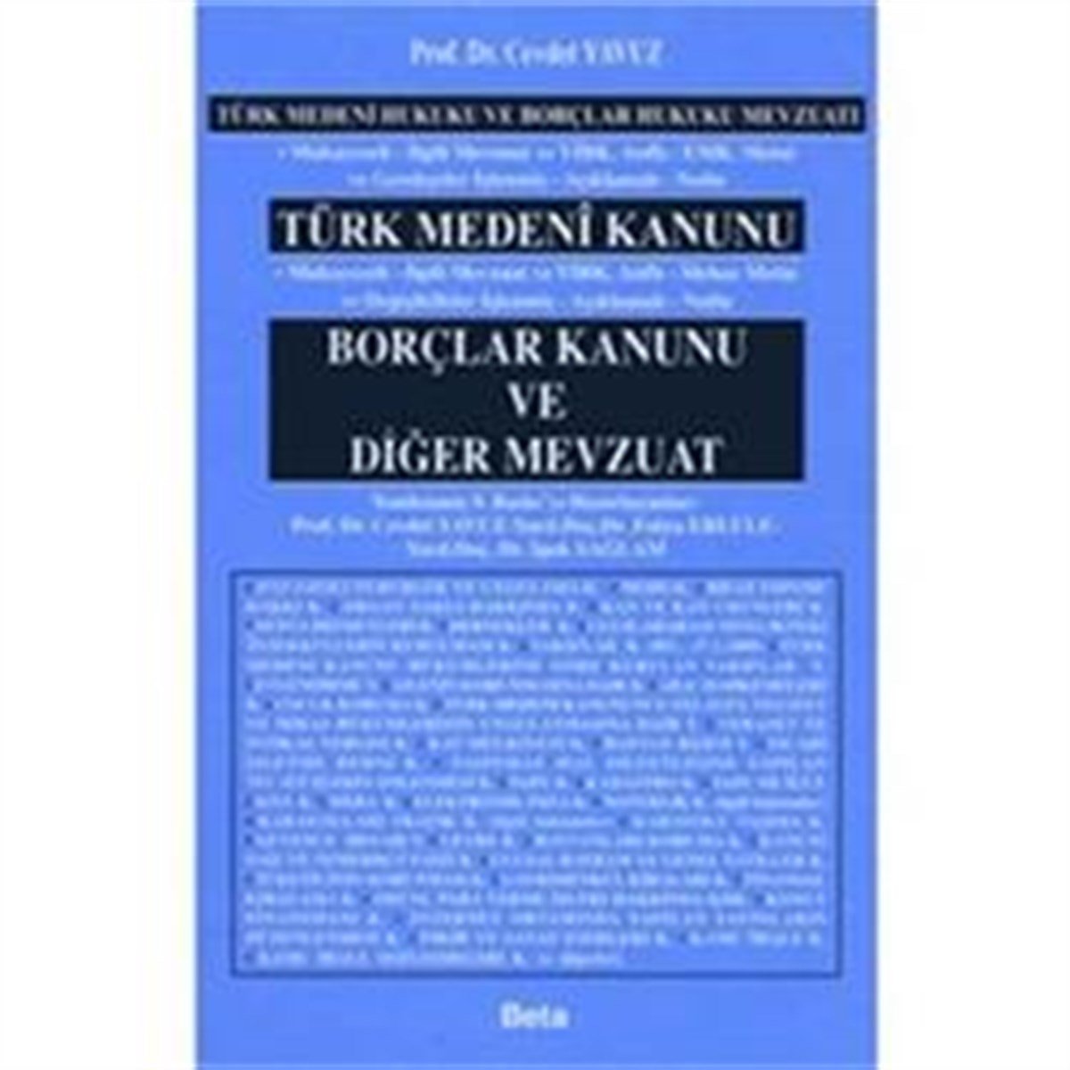 Türk Medeni Kanunu Borçlar Kanunu ve Diğer Mevzuat