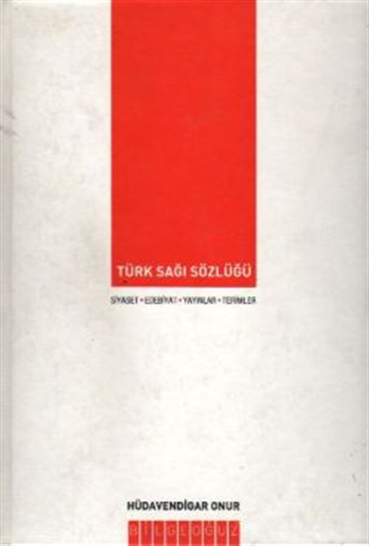 Türk Sağı Sözlüğü