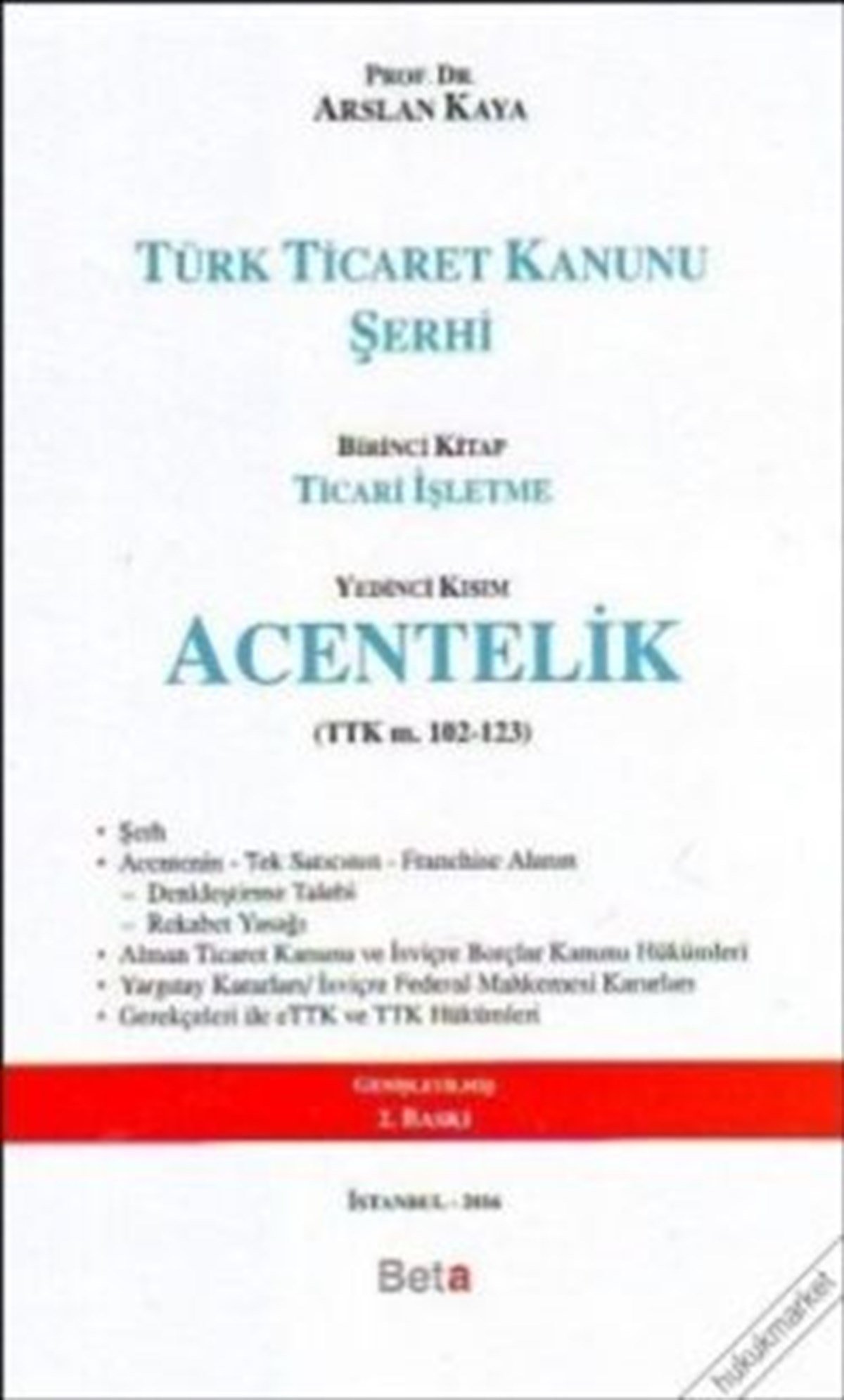 Türk Ticaret Kanunu Şerhi
