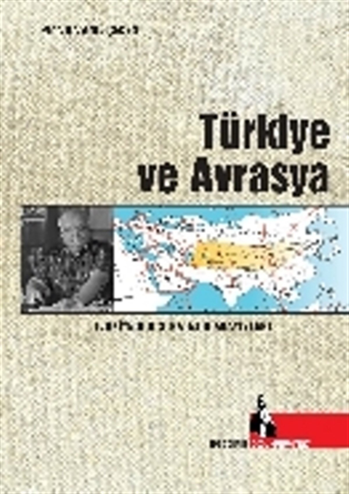 Türkiye ve Avrasya
