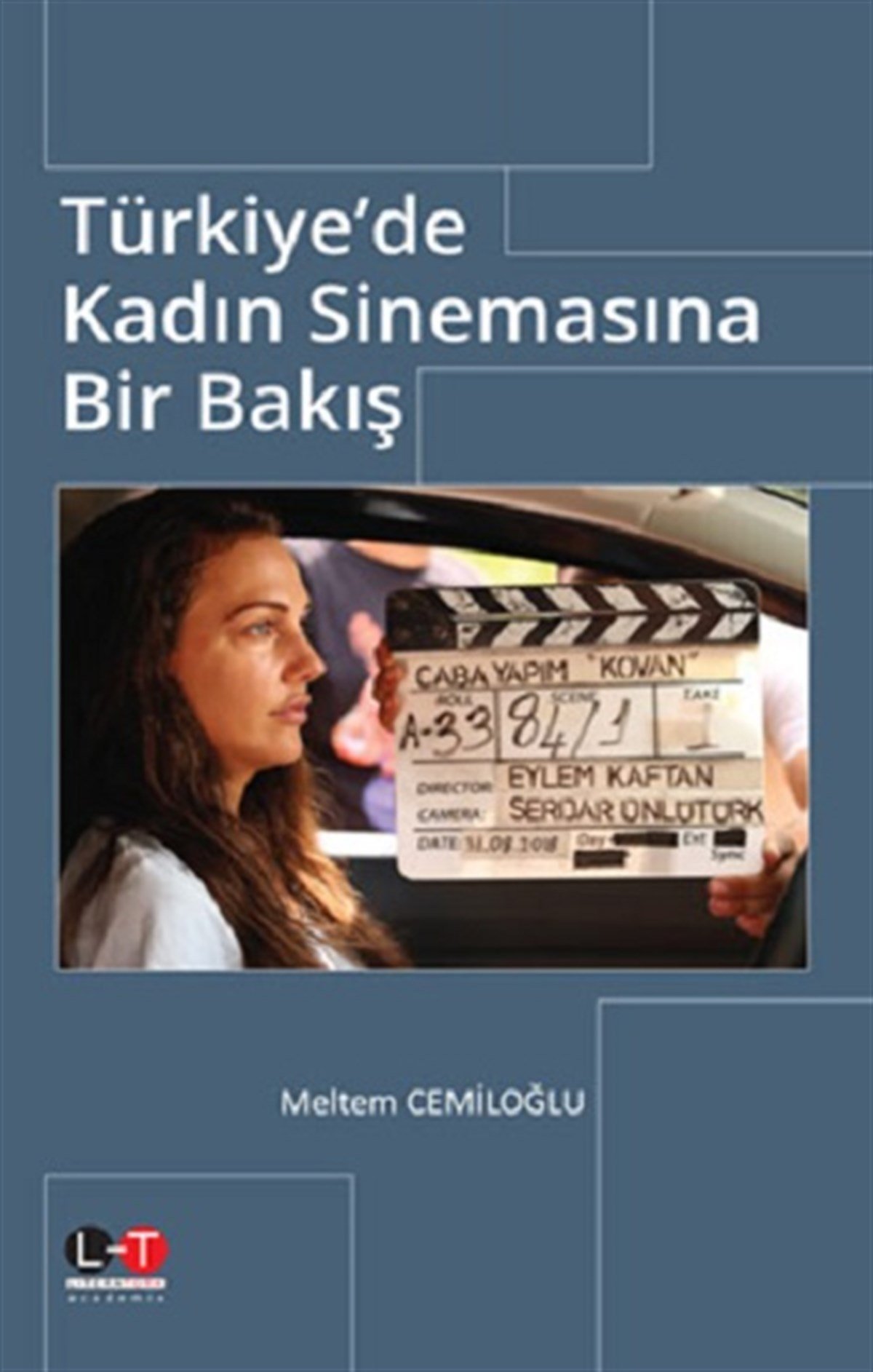 Türkiye'de Kadın Sinemasına Bir Bakış