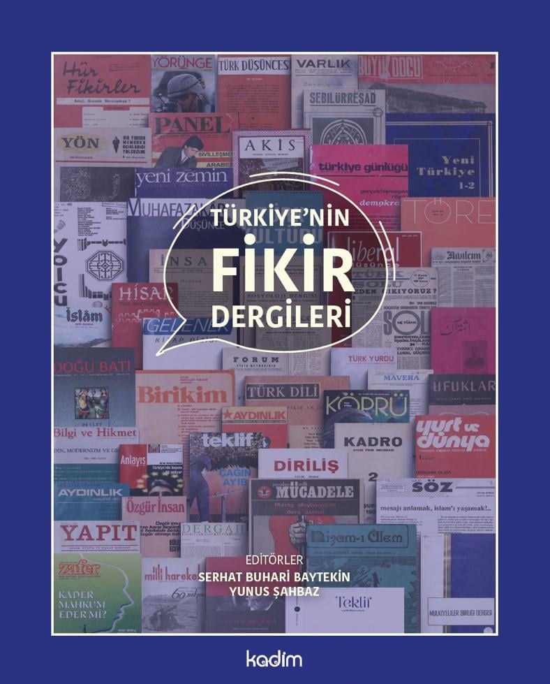 Türkiye’nin Fikir Dergileri (Ciltli)