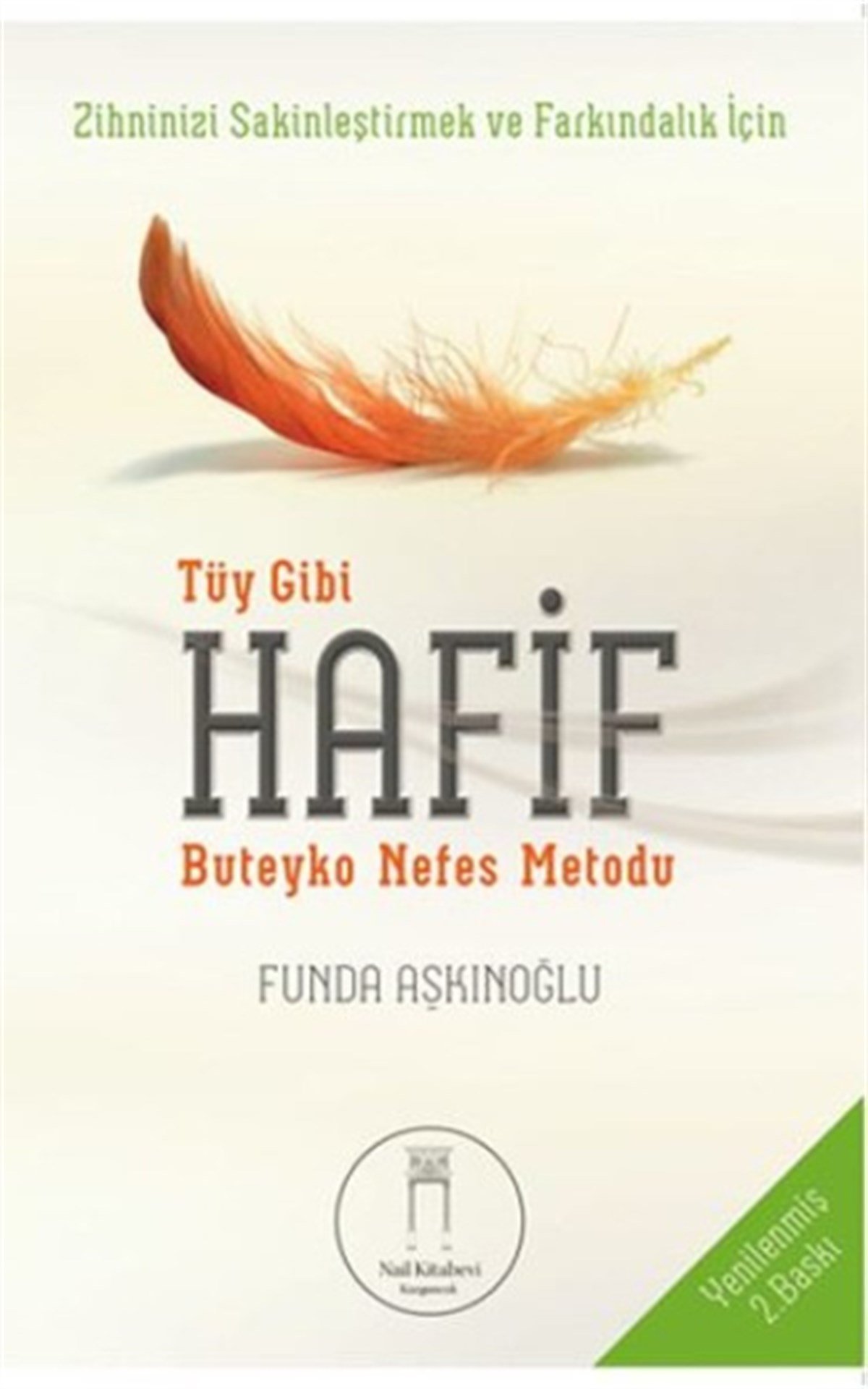 Tüy Gibi Hafif Buteyko Nefes Metodu