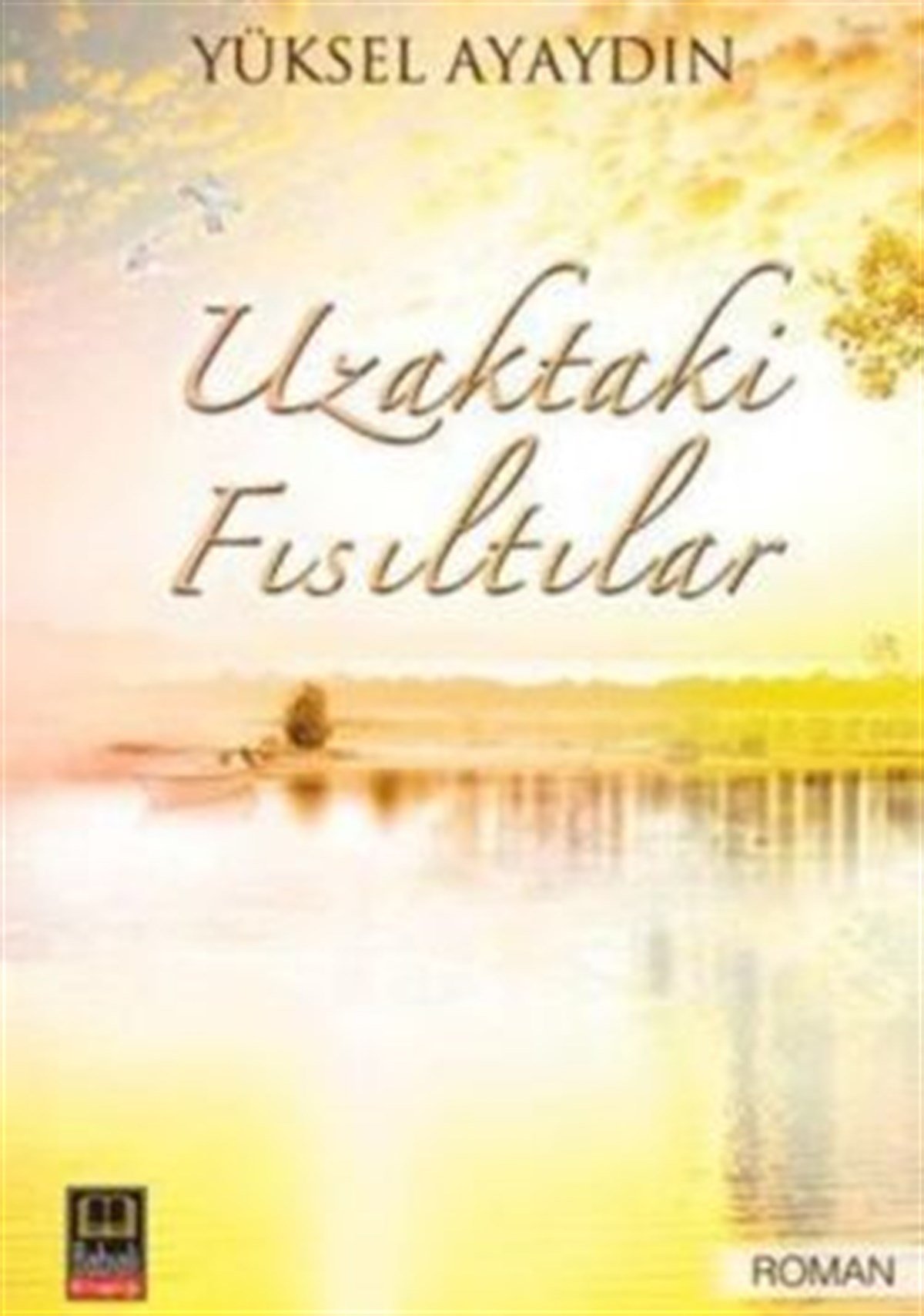 Uzaktaki Fısıltılar