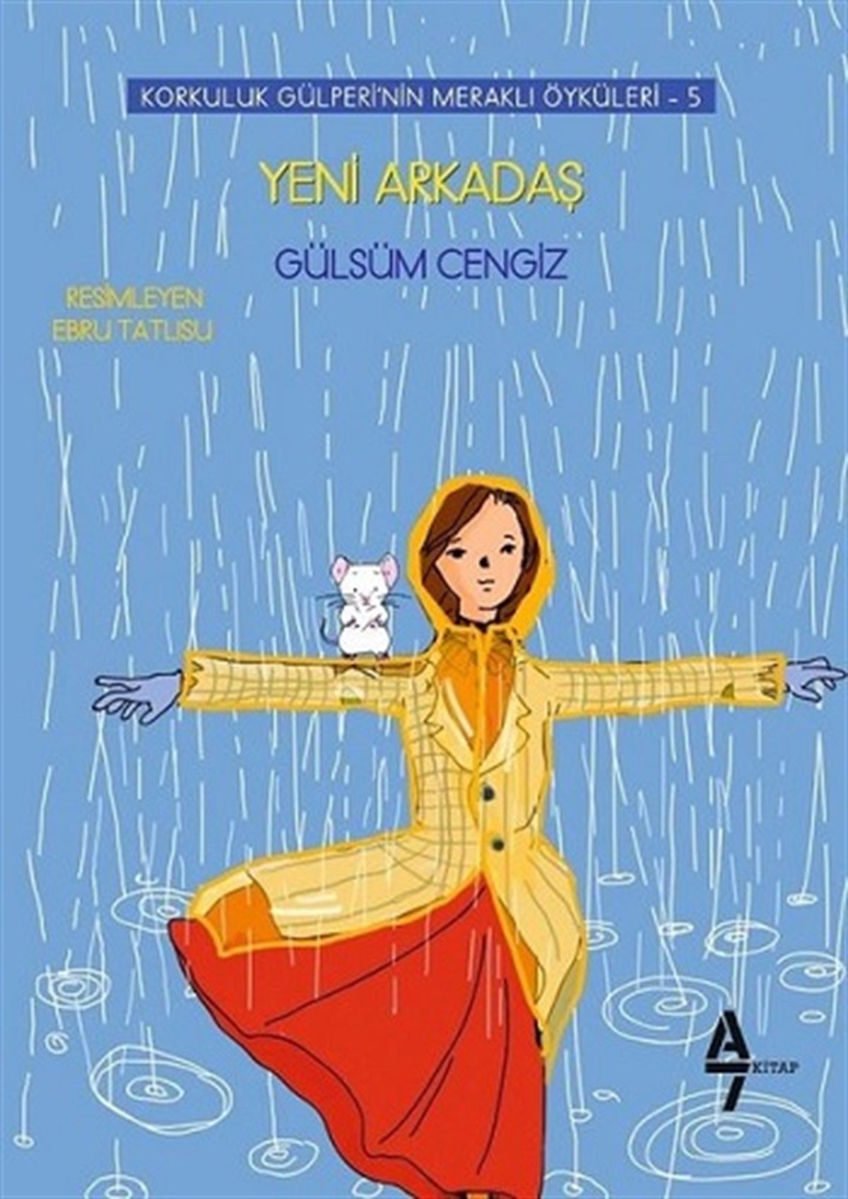 Yeni Arkadaş - Korkuluk Gülperi'nin Meraklı Öyküleri 5