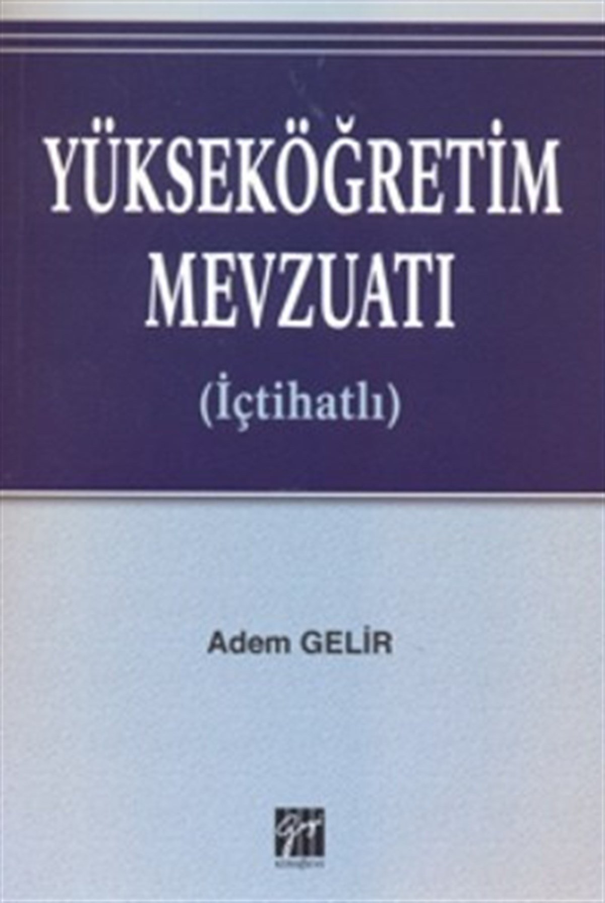 Yükseköğretim Mevzuatı