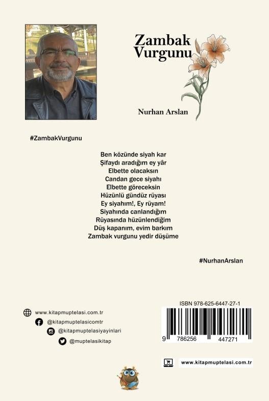 Zambak Vurgunu , Nurhan Arslan , Kitap Müptelası Yayınları , 9786256447271 ,
