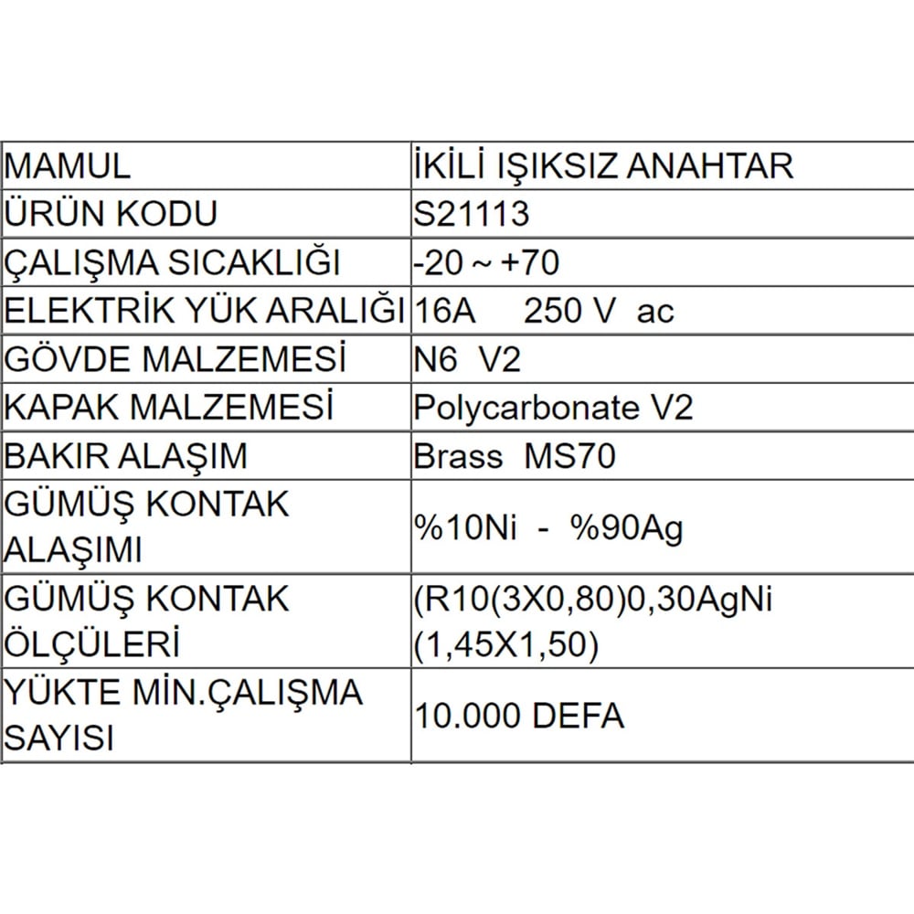 Açma Kapama Anahtar İkili Işıksız Şalter S21113