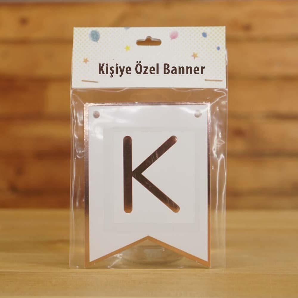 K Harfli Beyaz Zemin Rose Gold Kişiye Özel Banner Kart