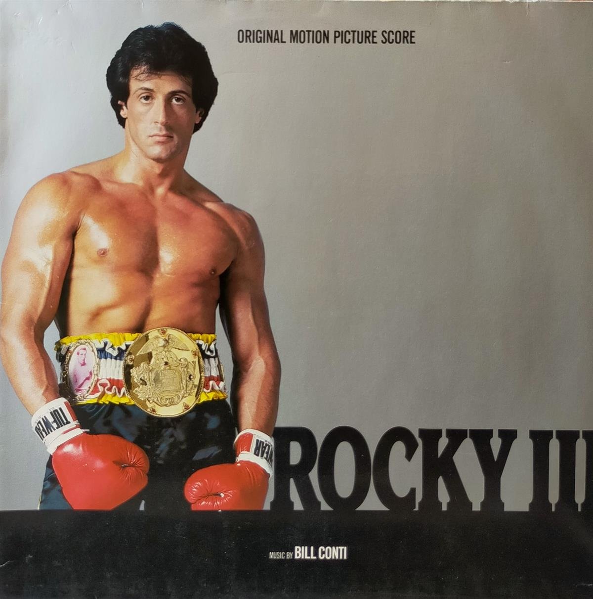 BILL CONTI - ROCKY III - ORIGINAL MOTION PICTURE SOUNDTRACK
