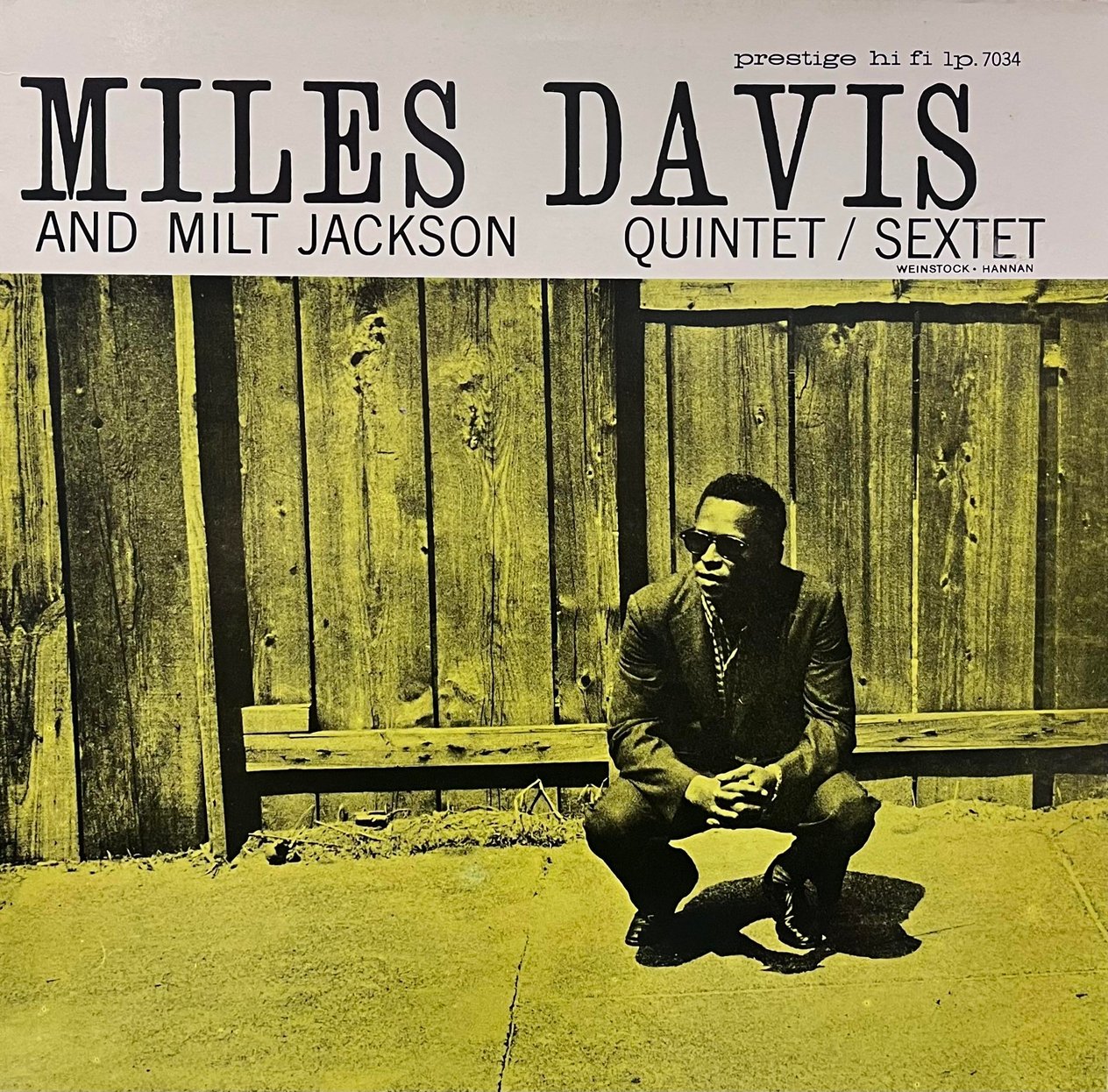 MILES DAVIS AND MILT JACKSON - QUINTET / SEXTET  
