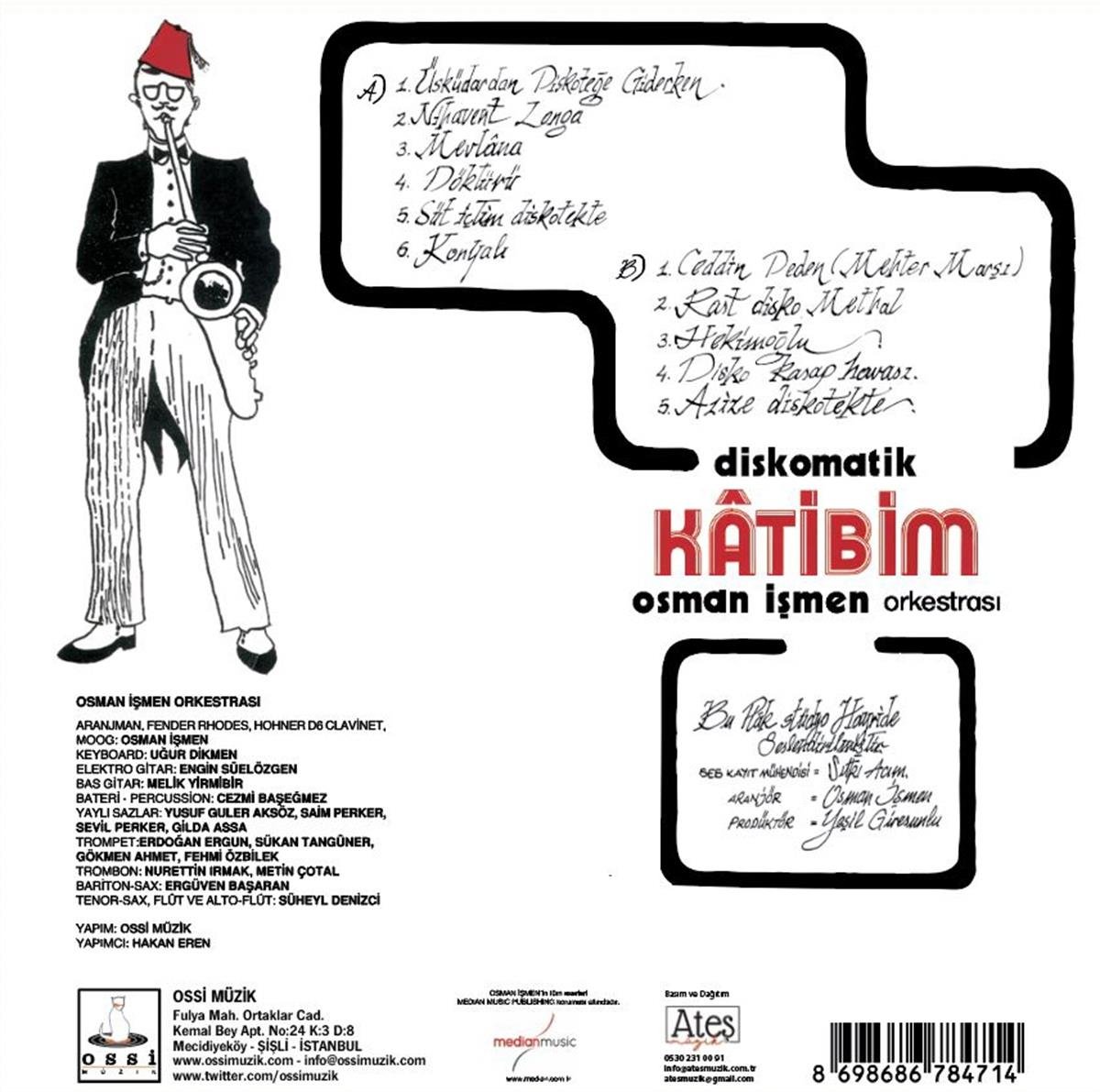 OSMAN İŞMEN ORKESTRASI - DİSKOMATİK KATİBİM 