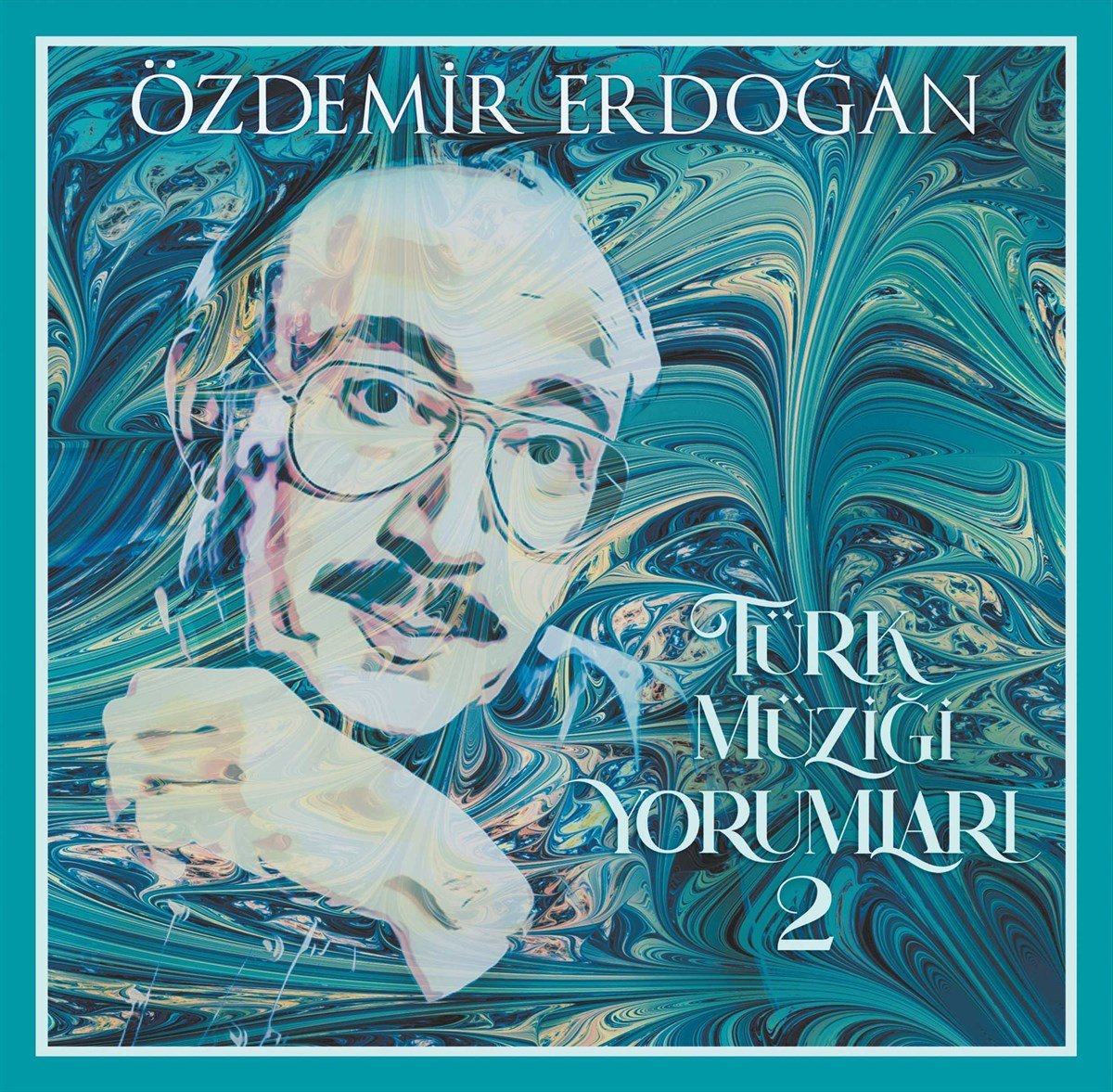 ÖZDEMİR ERDOĞAN - TÜRK MÜZİĞİ YORUMLARI 2 