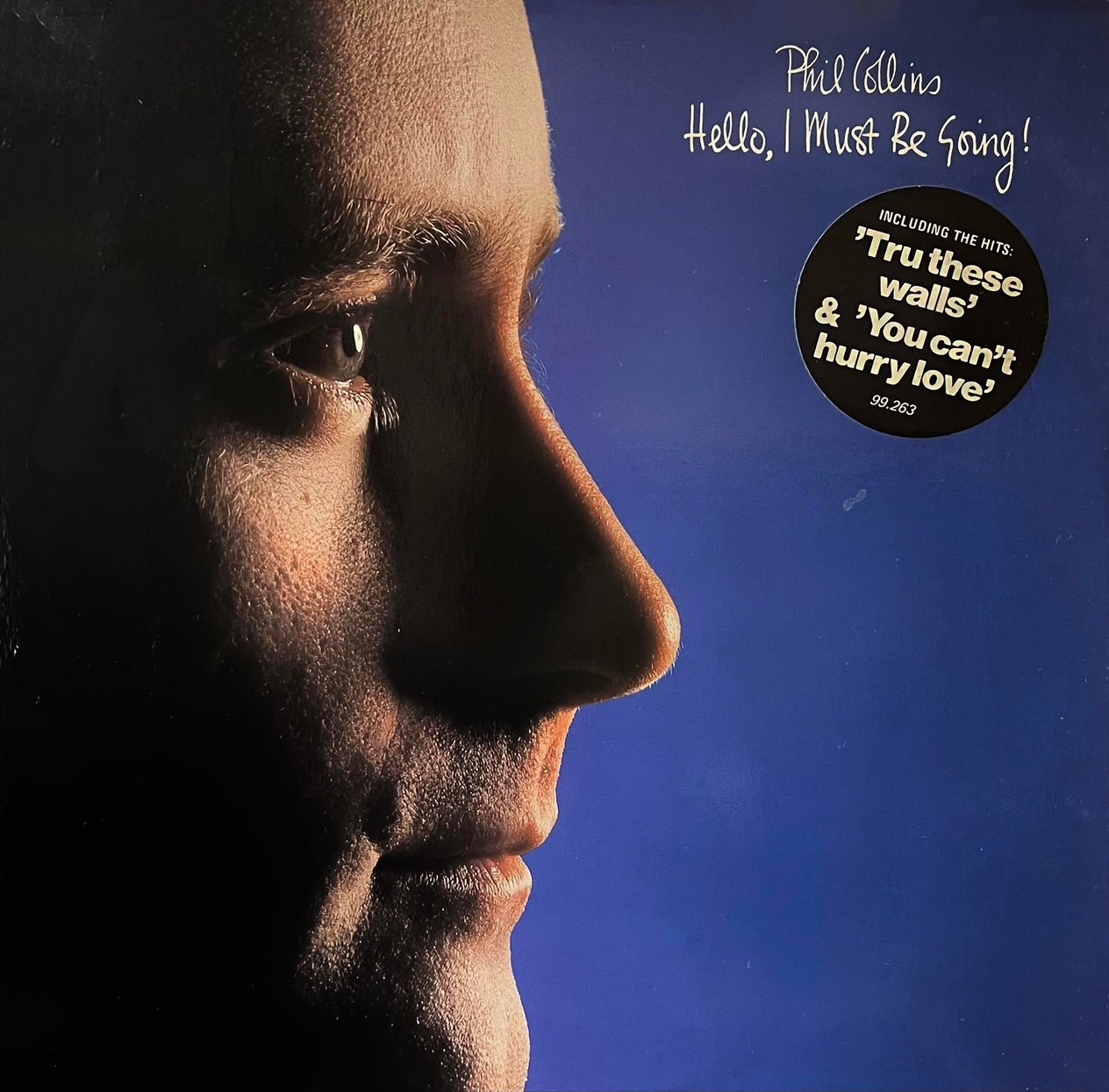 PHIL COLLINS - HELLO , I MUST BE GOING 