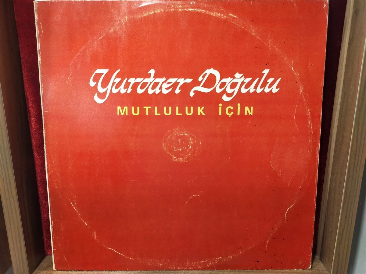 YURDAER DOĞULU - MUTLULUK İÇİN 