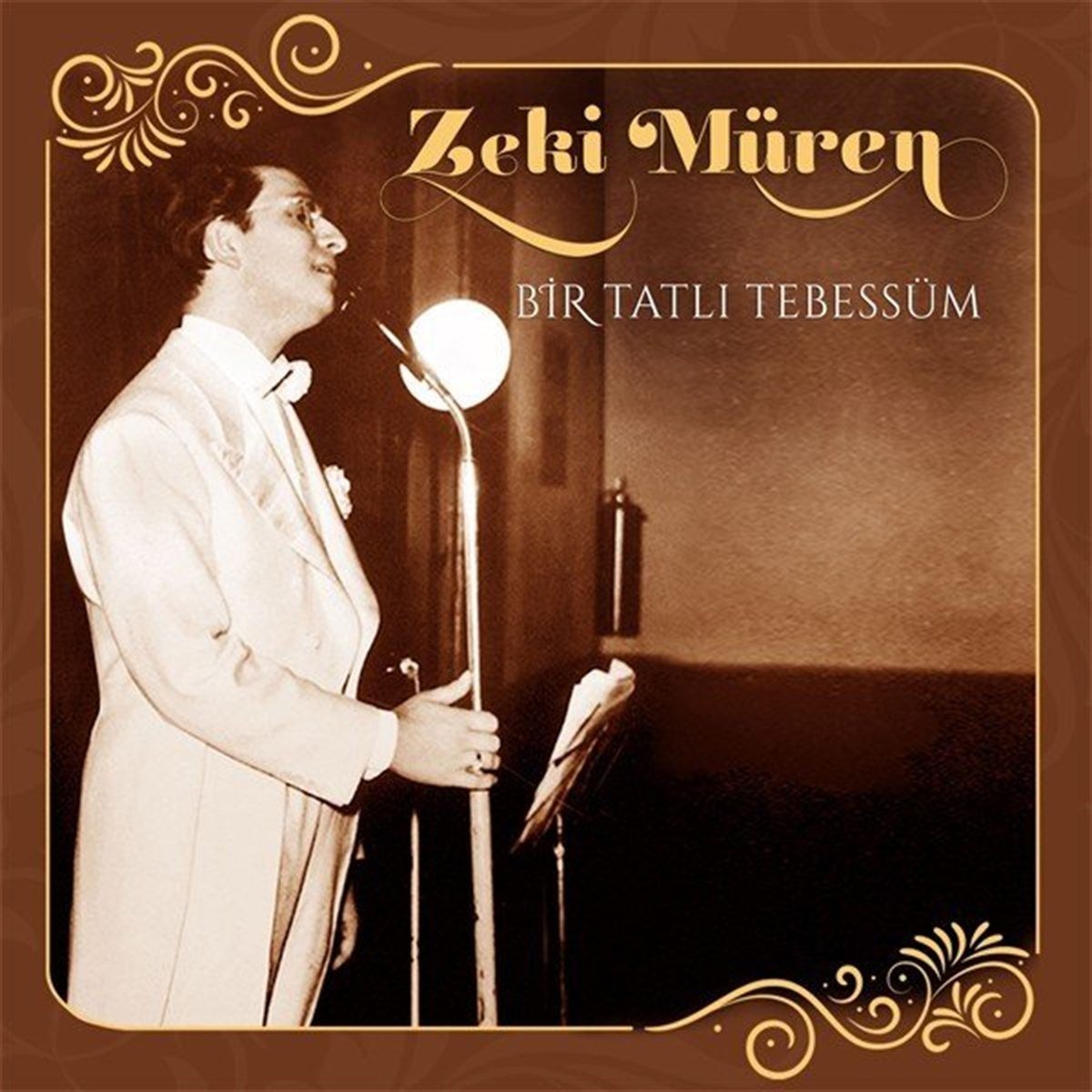 ZEKİ MÜREN - BİR TATLI TEBESSÜM