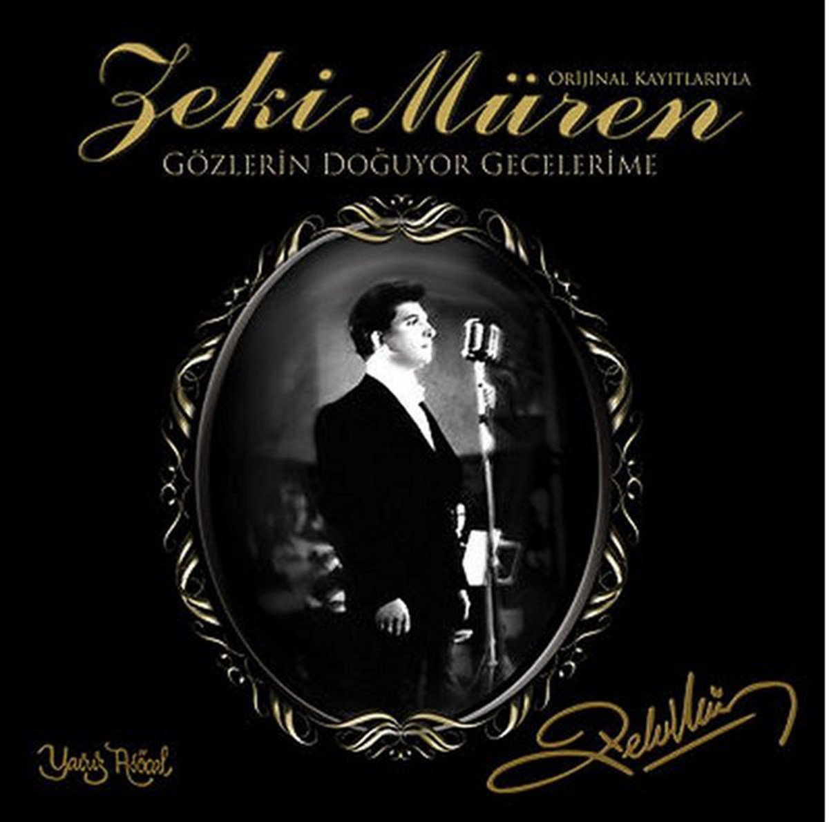 ZEKİ MÜREN - GÖZLERİN DOĞUYOR GECELERİME