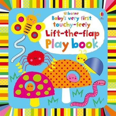 Usborne Baby's Very First Touch - Feely Lift The Flap Play Book