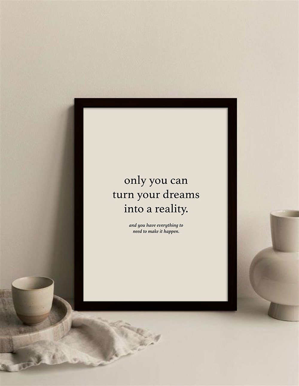 Your Dreams Çerçeveli Poster