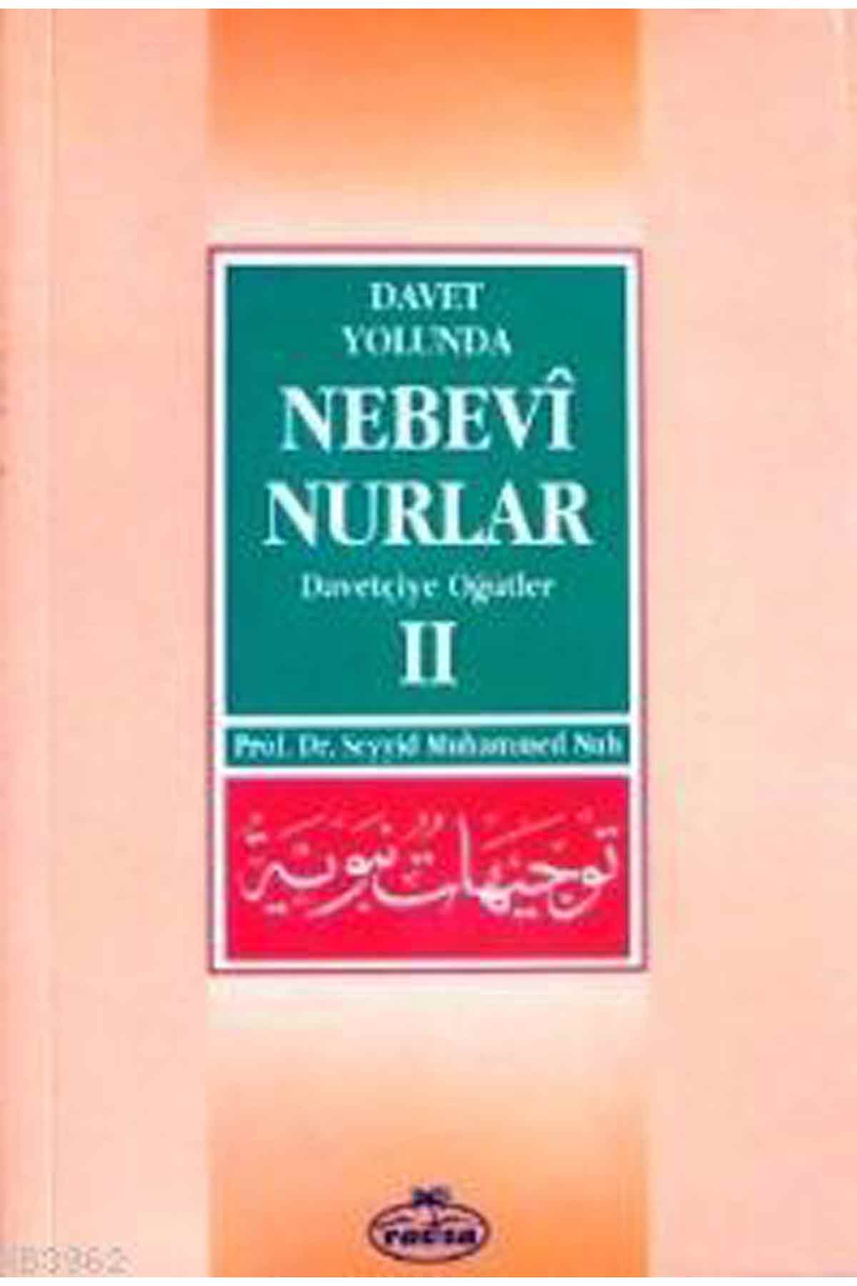 Davet Yolunda Nebevî Nurlar 2; Davetçiye Öğütler Ravza Yayınlarıİslam Dini