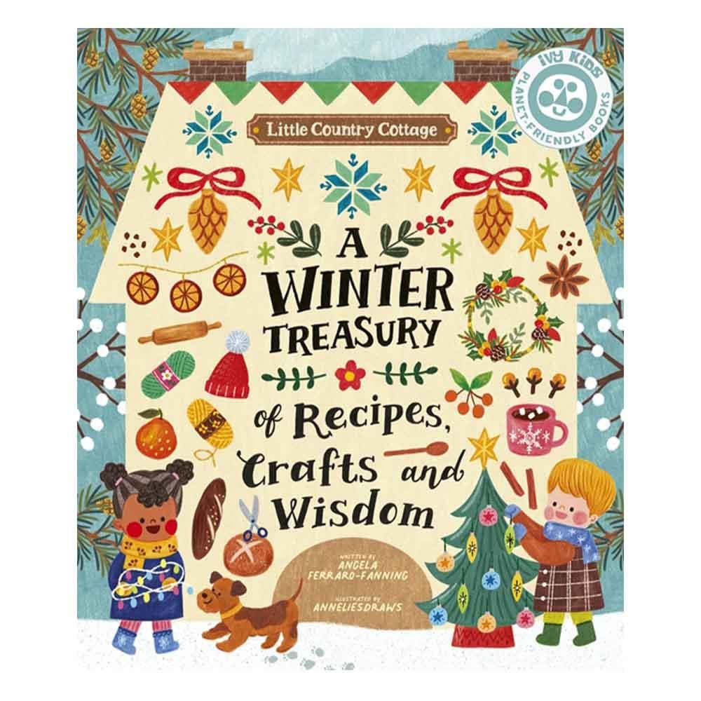 A Winter Treasury of Recipes, Crafts and Wisdom Çocuk Kitapları Uzmanı - Children's Books Expert