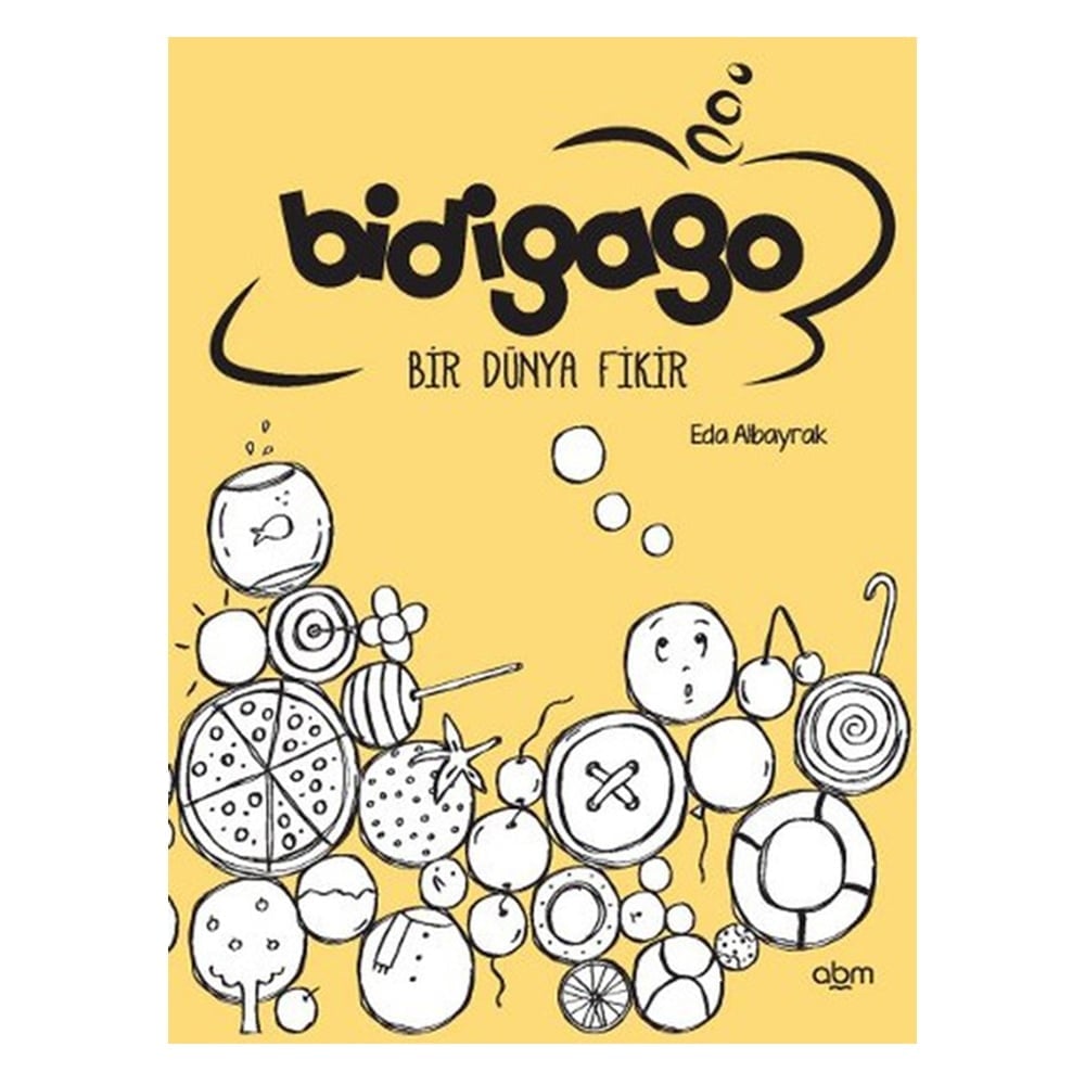 BİDİGAGO BİR DÜNYA FİKİR Çocuk Kitapları Uzmanı - Children's Books Expert