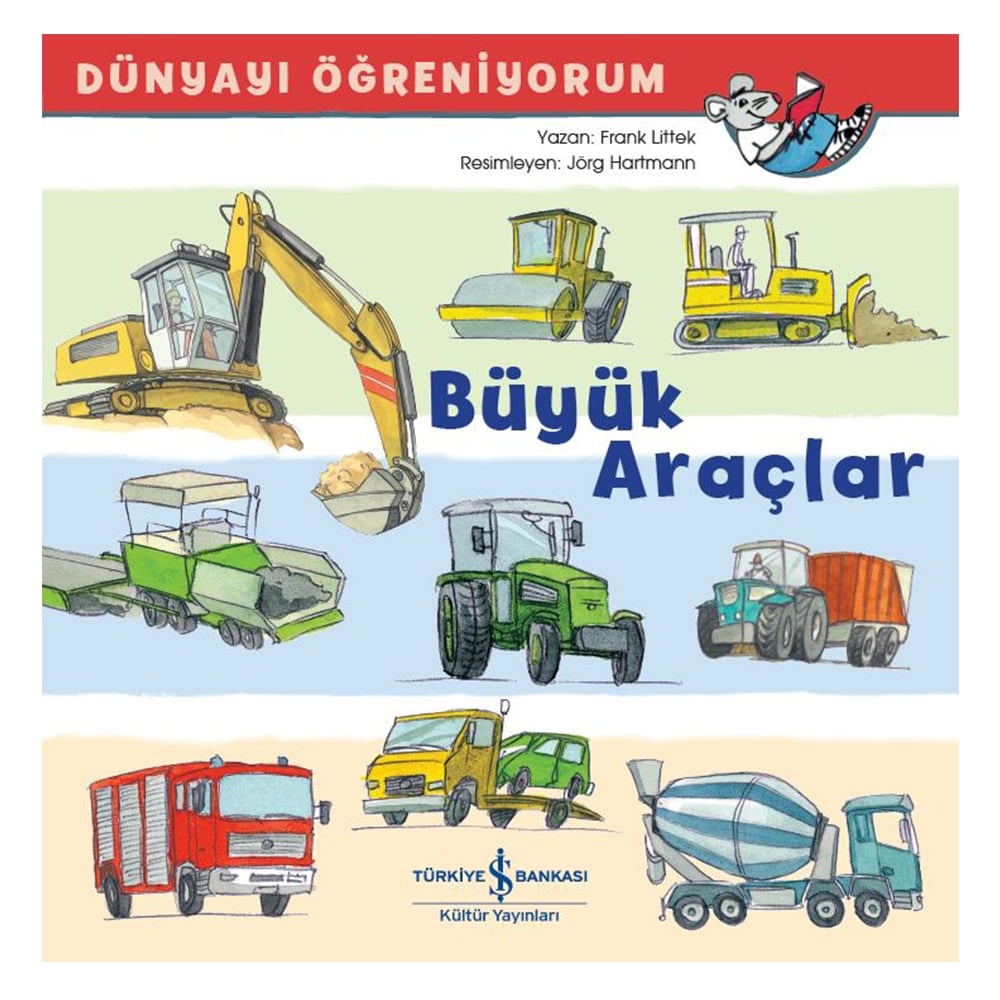 BÜYÜK ARAÇLAR - DÜNYAYI ÖĞRENİYORUM