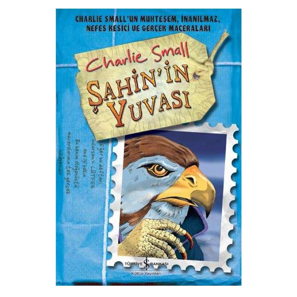 CHARLÝE SMALL 11. DEFTER – ÞAHÝN’ÝN YUVASI Çocuk Kitapları Uzmanı - Children's Books Expert