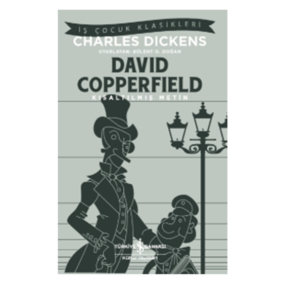 DAVID COPPERFIELD KISALTILMIŞ METİN Çocuk Kitapları Uzmanı - Children's Books Expert