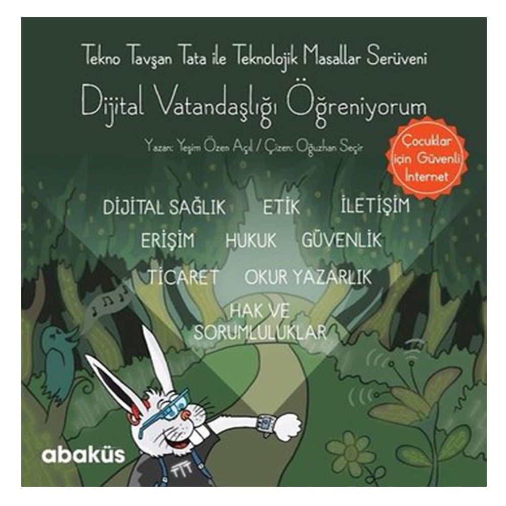 DİJİTAL VATANDAŞLIĞI ÖĞRENİYORUM Çocuk Kitapları Uzmanı - Children's Books Expert