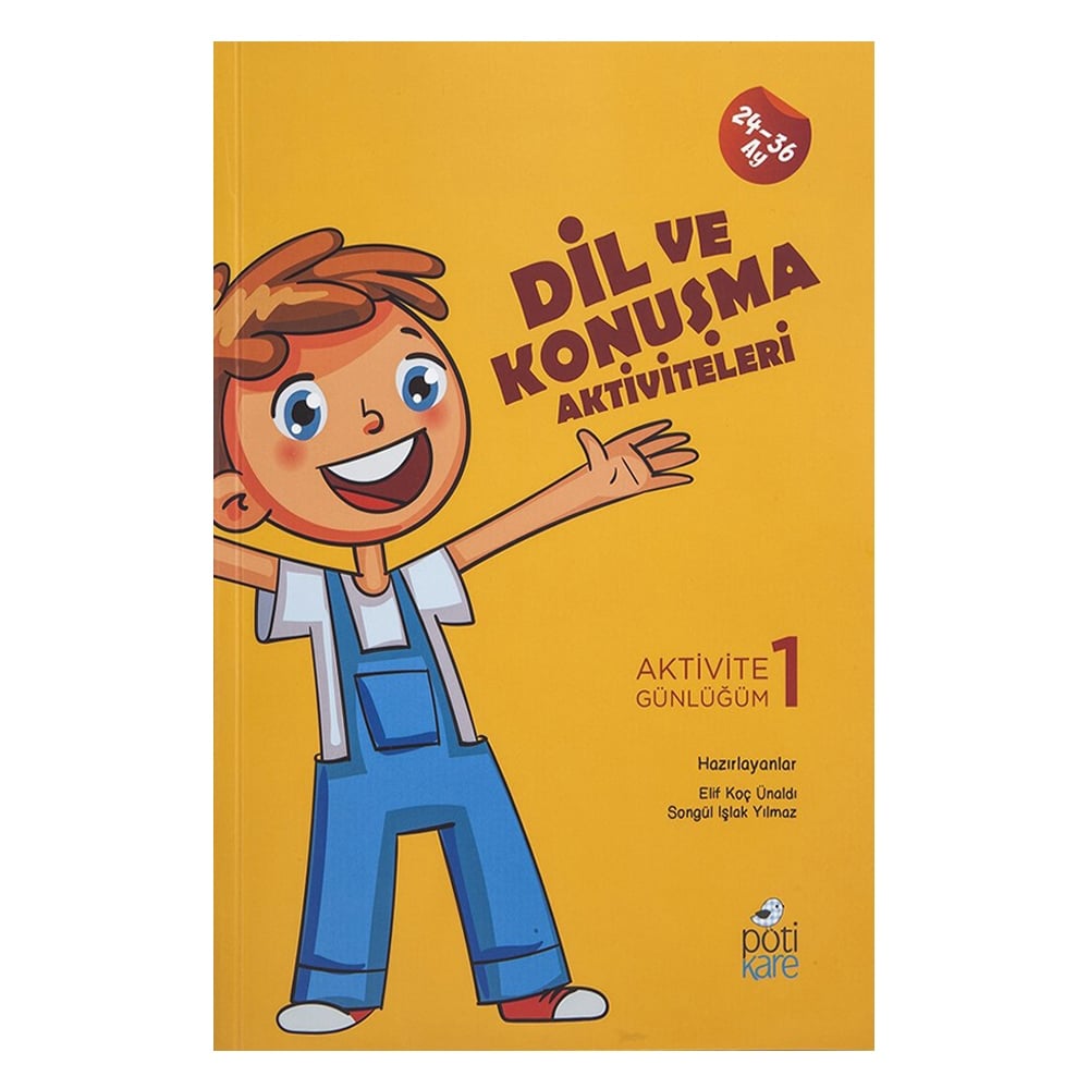 DİL VE KONUŞMA AKTİVİTELERİ (24-36 AY) Çocuk Kitapları Uzmanı - Children's Books Expert