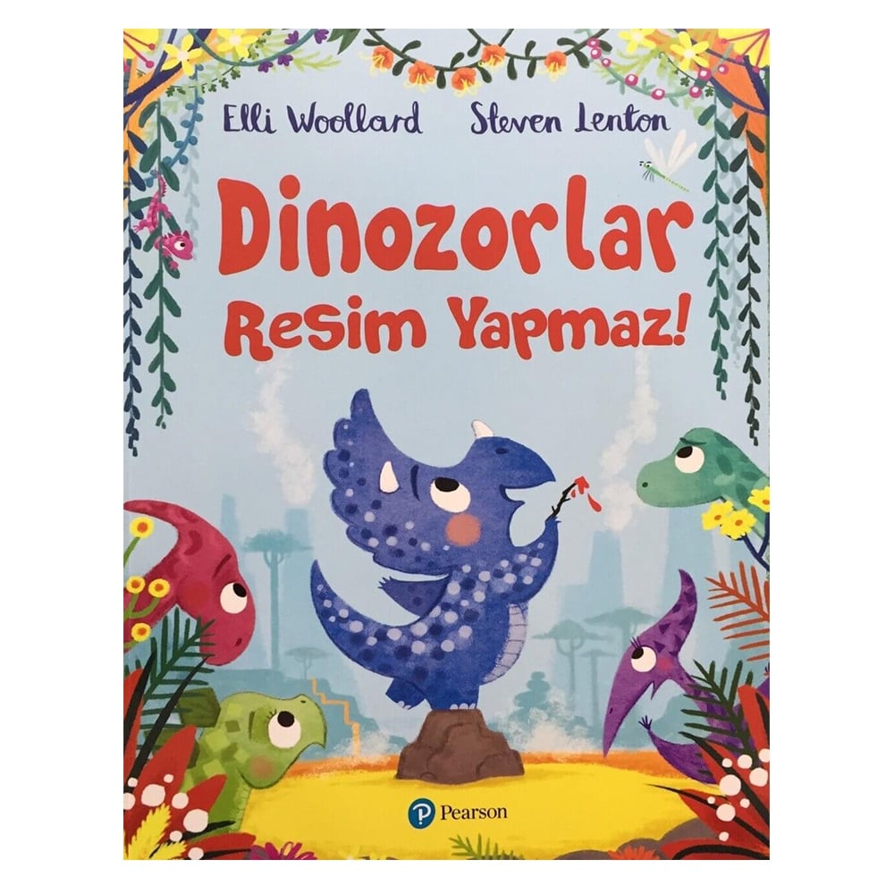 DİNOZORLAR RESİM YAPMAZ!