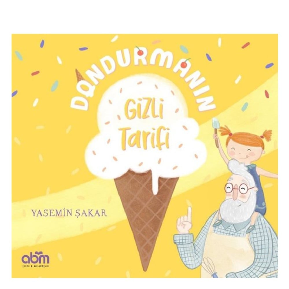 DONDURMANIN GİZLİ TARİFİ Çocuk Kitapları Uzmanı - Children's Books Expert